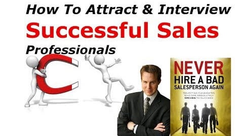 How To Attract and Interview Successful Salespeople - Dr. Christopher Croner