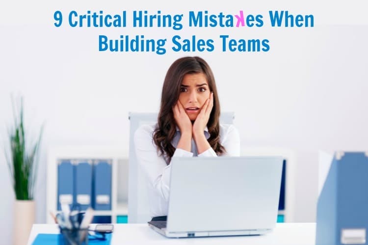 sales-manager-committing-hiring-mistakes
