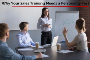 Why Your Sales Training Needs a Personality Test